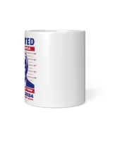 Wanted By America White Mug white 11oz